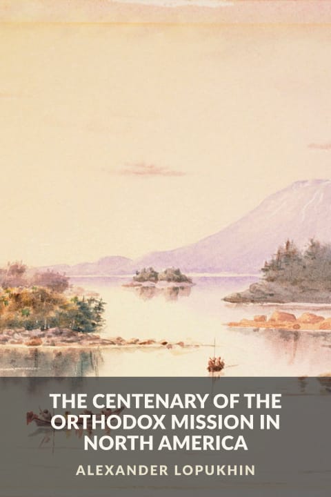 Cover of The Centenary of the Orthodox Mission in North America