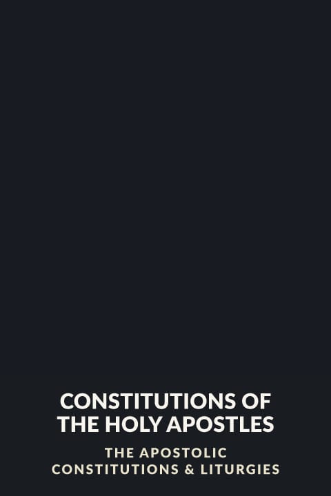 Cover of Constitutions of the Holy Apostles