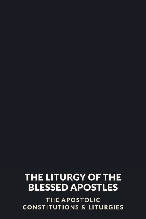 Cover of The Liturgy of the Blessed Apostles