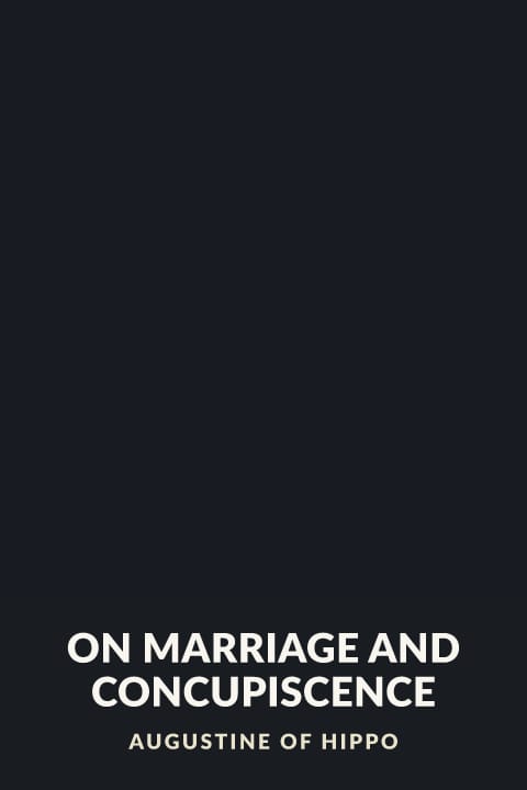 Cover of On Marriage and Concupiscence