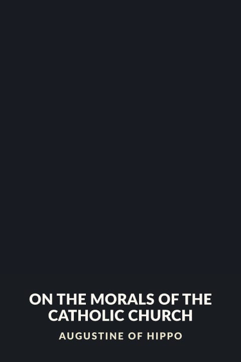 Cover of On the Morals of the Catholic Church