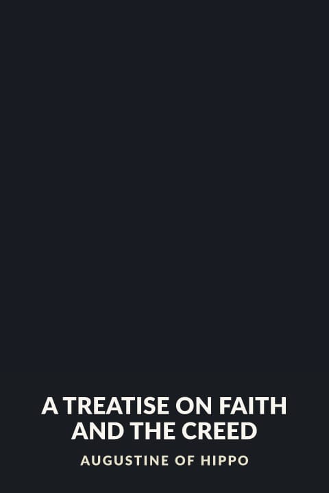 Cover of A Treatise on Faith and the Creed