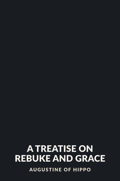 Cover of A Treatise on Rebuke and Grace