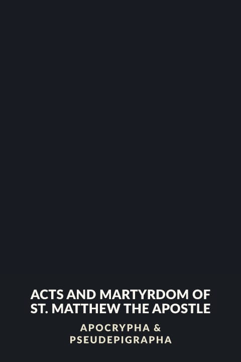 Cover of Acts and Martyrdom of St. Matthew the Apostle
