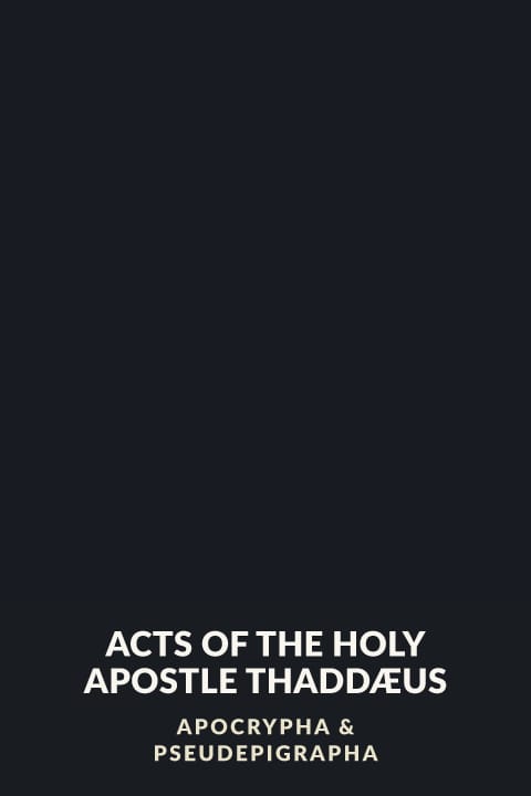 Cover of Acts of the Holy Apostle Thaddæus
