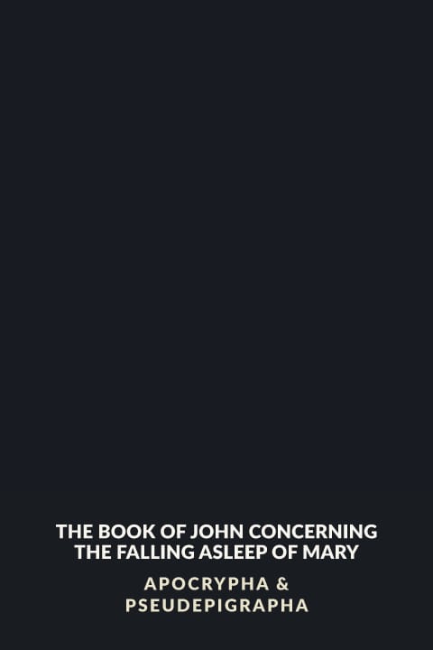 Cover of The Book of John Concerning the Falling Asleep of Mary