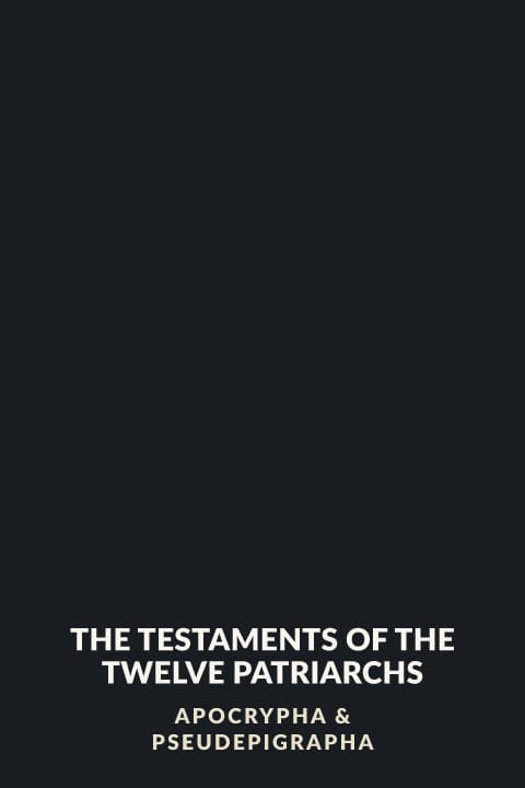 Cover of The Testaments of the Twelve Patriarchs