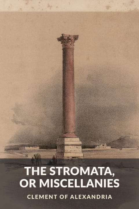 Cover of The Stromata, or Miscellanies