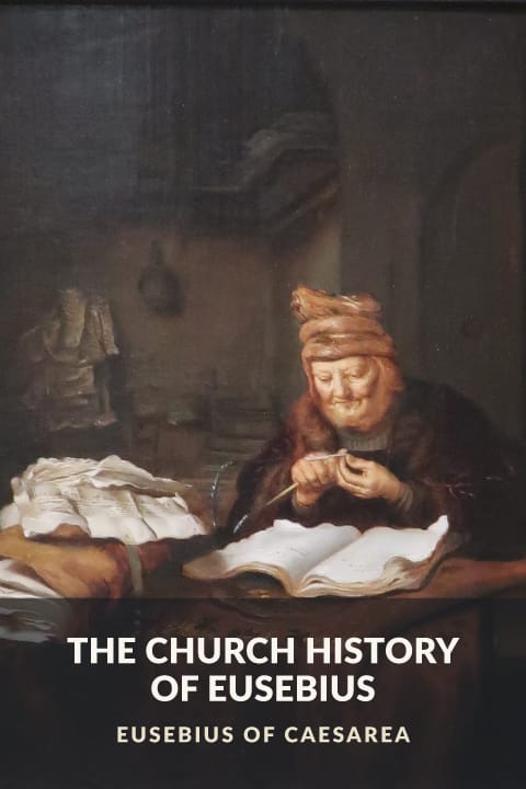 Cover of The Church History of Eusebius