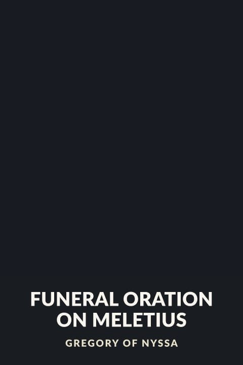 Cover of Funeral Oration on Meletius