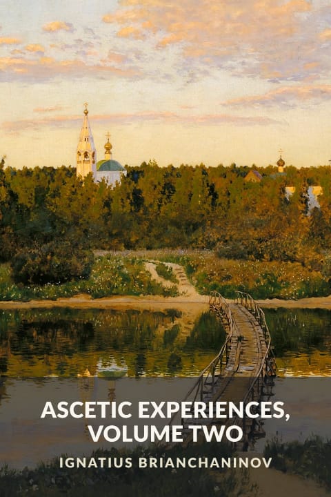 Cover of Ascetic Experiences, Volume Two