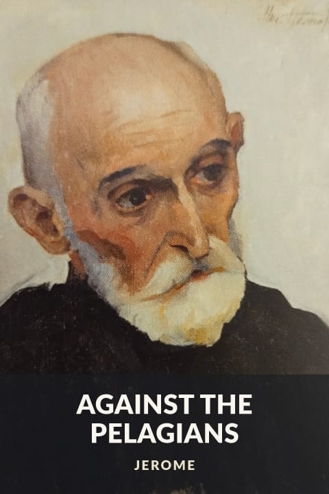 Cover of Against the Pelagians