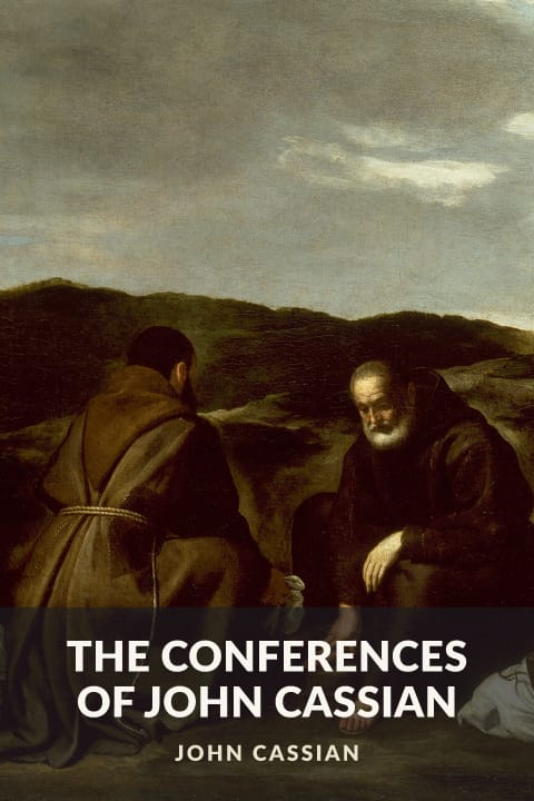 Cover of The Conferences of John Cassian