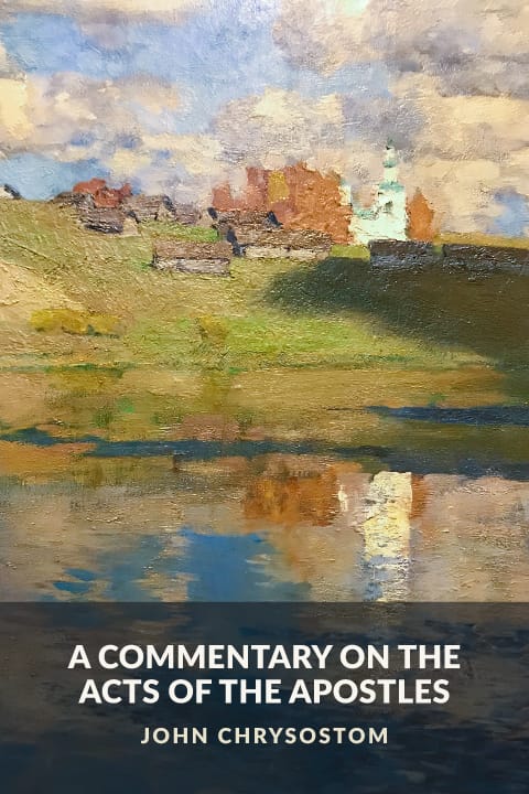 Cover of A Commentary on the Acts of the Apostles
