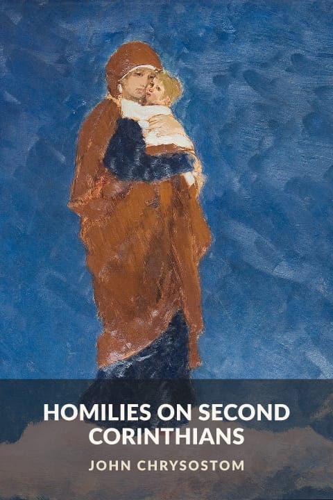Cover of Homilies on Second Corinthians