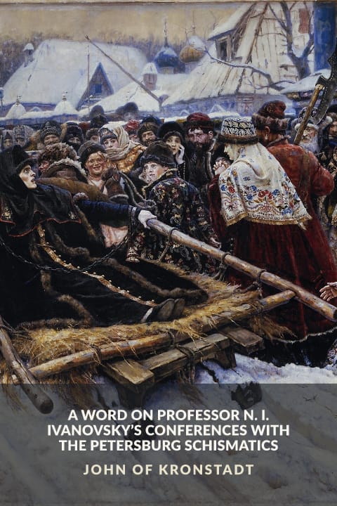 Cover of A Word on Professor N. I. Ivanovsky’s Conferences with the Petersburg Schismatics