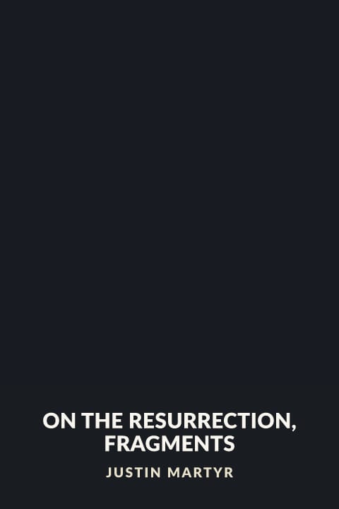 Cover of On the Resurrection, Fragments