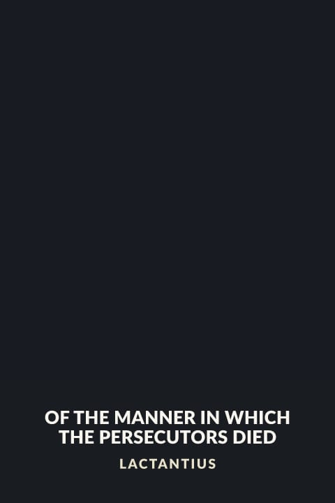 Cover of Of the Manner in Which the Persecutors Died