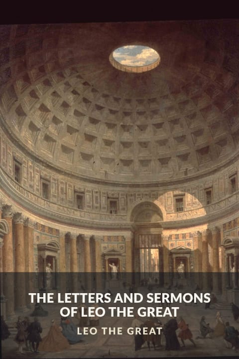 Cover of The Letters and Sermons of Leo the Great