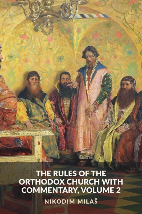 Cover of The Rules of the Orthodox Church with Commentary, Volume 2
