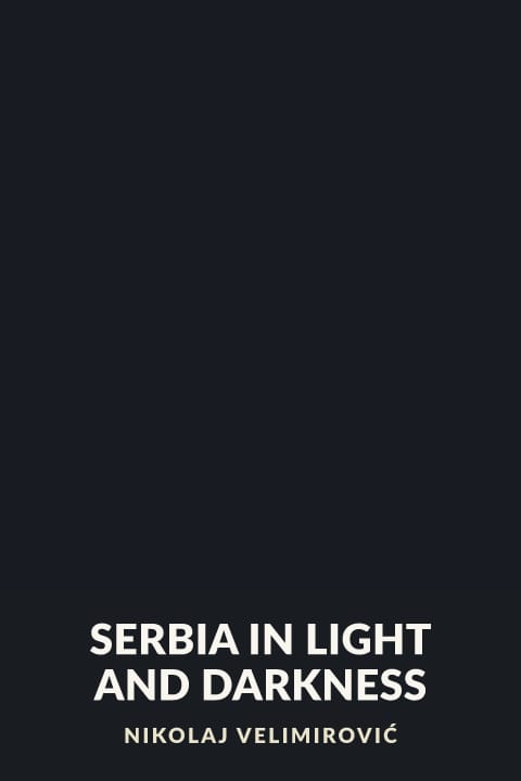 Cover of Serbia in Light and Darkness