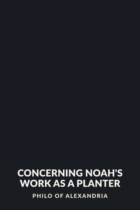 Cover of Concerning Noah's Work as a Planter