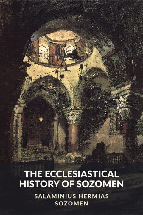 Cover of The Ecclesiastical History of Sozomen