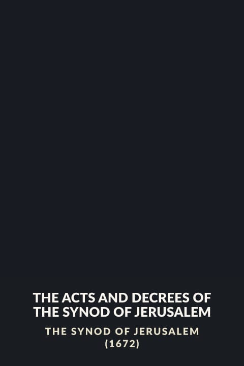Cover of The Acts and Decrees of the Synod of Jerusalem