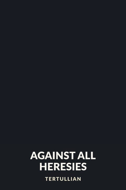 Cover of Against All Heresies