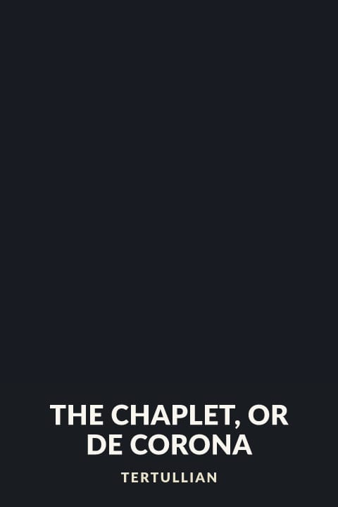 Cover of The Chaplet, or De Corona
