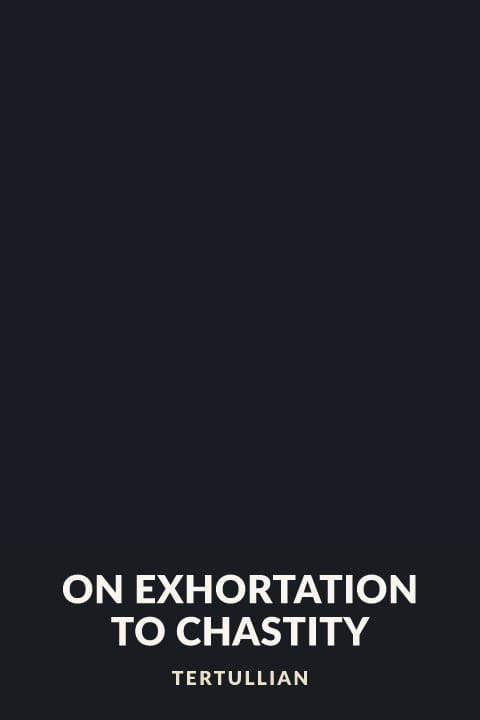 Cover of On Exhortation to Chastity